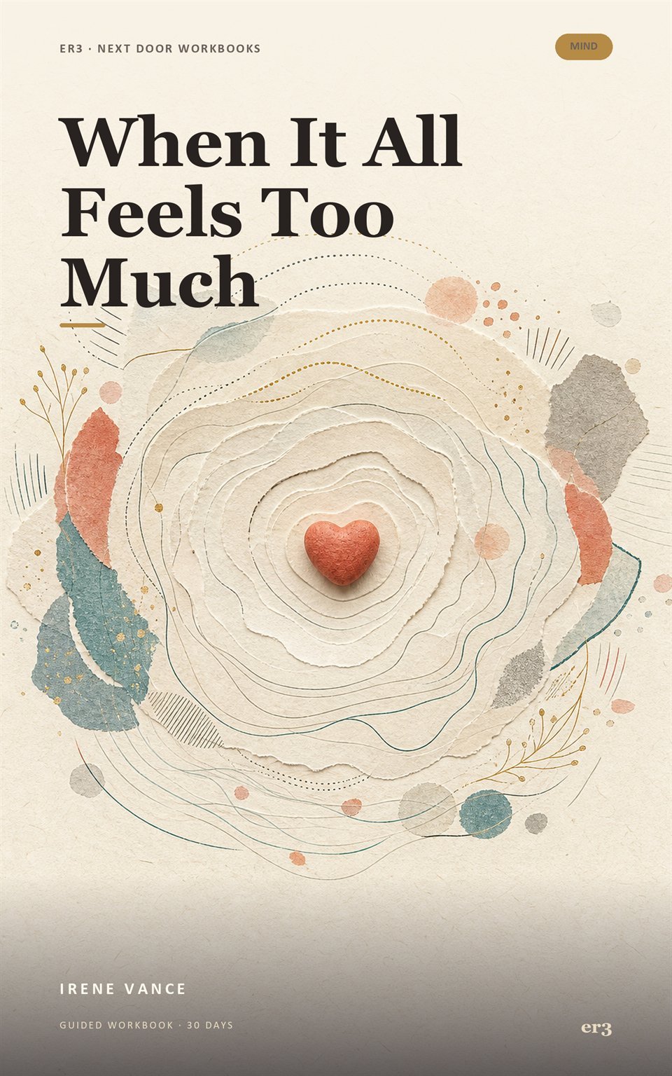 Cover of When It All Feels Too Much